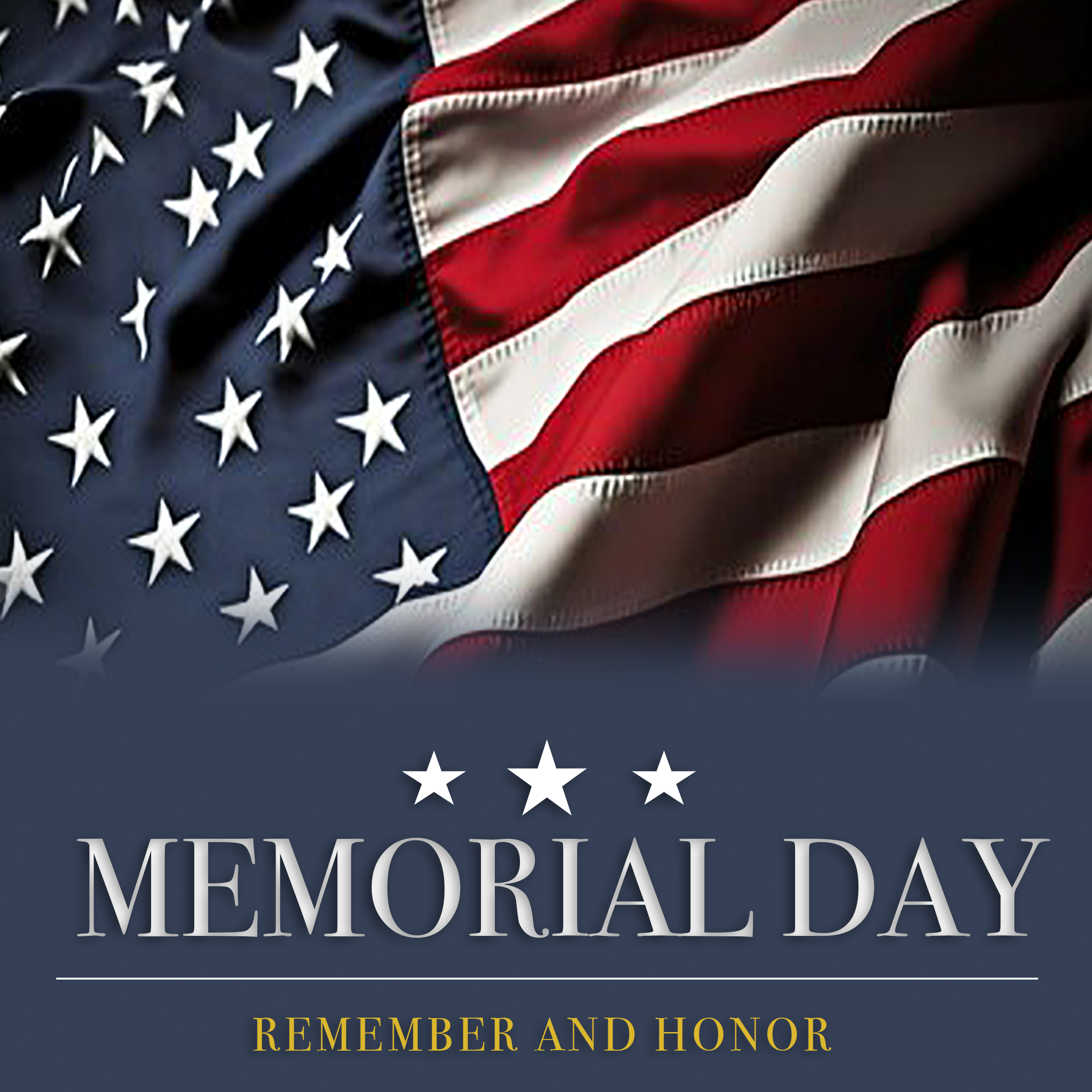 Memorial Day - A Day to Remember and Honor - Flag